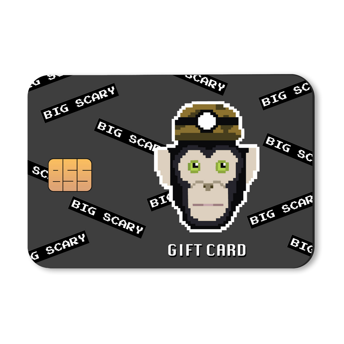 BIG SCARY GIFT CARD